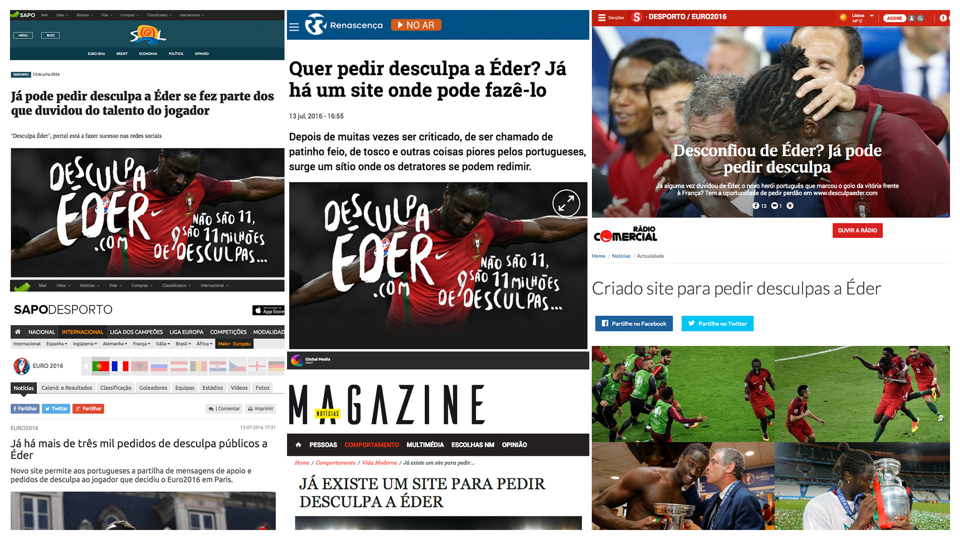 Montagem de notícias sobre o site em Sapo Desporto, Renascença, Sol, Magazine Notícias e Rádio Comercial, com títulos como «Quer pedir desculpa a Éder? Já há um site onde pode fazê-lo»